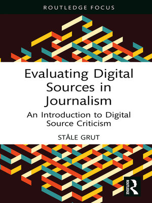 cover image of Evaluating Digital Sources in Journalism